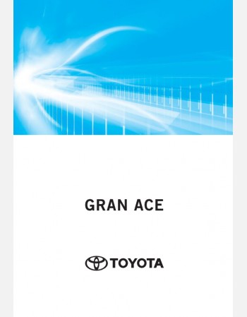 toyota gran ace 2023 2024& 2025 navigation & multimedia system manual